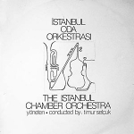 İstanbul Oda Orkestrası The Istanbul Chamber Orchestra